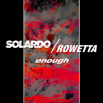 Enough by Rowetta