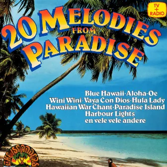 20 Melodies From Paradise by The Islanders