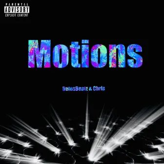 Motions by BatesBeatz