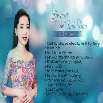 Lời Cuối Cho Tình Yêu by Diễm Hân