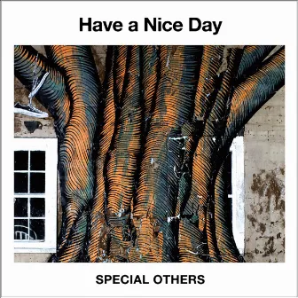 Have a Nice Day by Unknown Artist