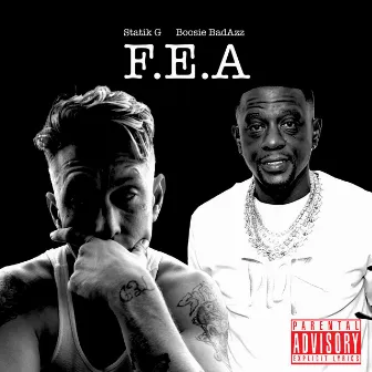 F.E.A. by Statik G