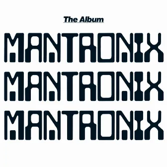 Mantronix by Mantronix