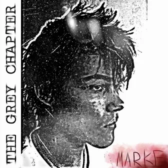 The Grey Chapter by Marke