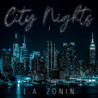 City Nights by L.A. ZONIN