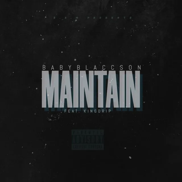 Maintain