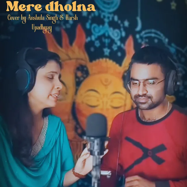 Mere Dholna - cover