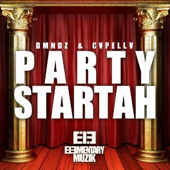 Party Startah by DMNDZ