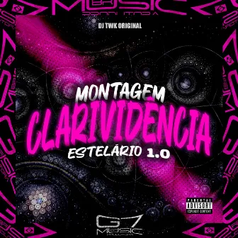 Montagem Clarividência Estelário 1.0 by DJ TWK ORIGINAL