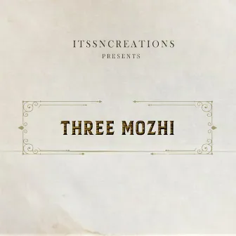 Three Mozhi by Sandeep Prakash