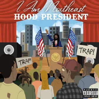 Hood President by I Am NorthEast