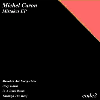 Mistakes EP by Michel Caron