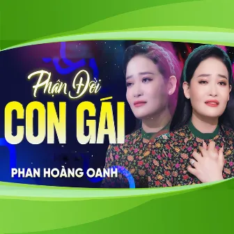 Phận Đời Con Gái by Phan Hoàng Oanh