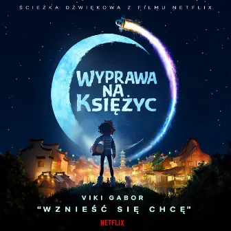 Wznieść Się Chcę (z filmu Netflix 