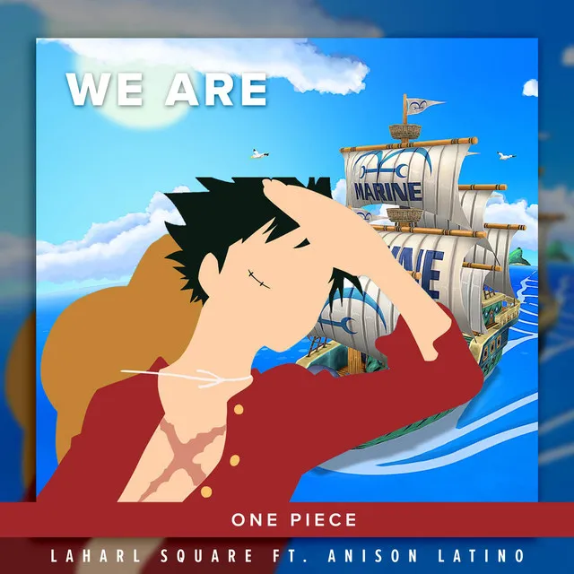 We Are (From "One Piece") - Spanish Cover