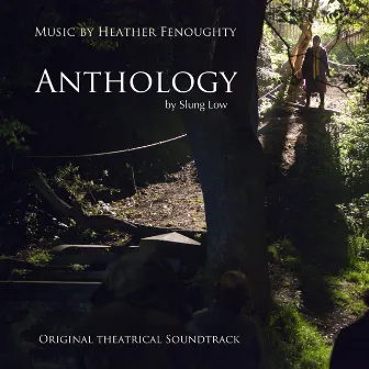 Anthology by Heather Fenoughty