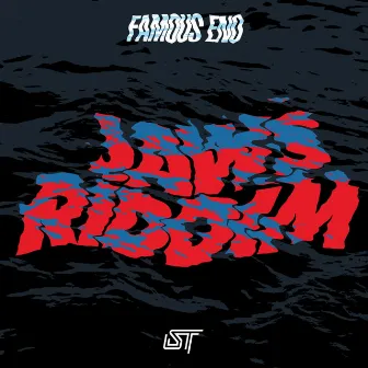 Jaws Riddim by Famous Eno