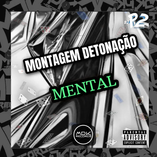 MONTAGEM DETONAÇÃO MENTAL