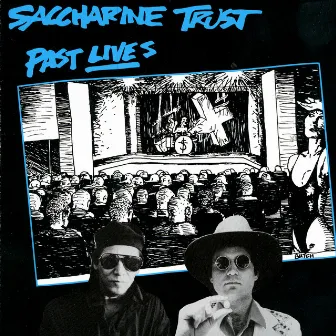 Past Lives by Saccharine Trust