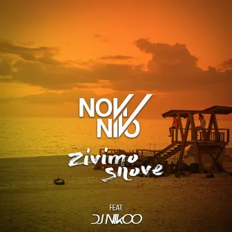 Zivimo Snove by Novi Nivo