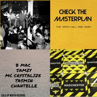 Check The Matsterplan by B MAC