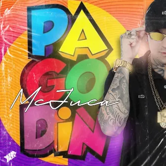 Pagodin by MC Juca