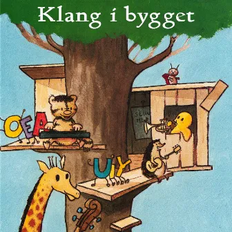 Klang i bygget by Gullan Bornemark