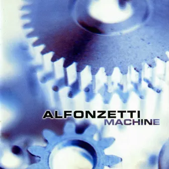 Machine by Alfonzetti