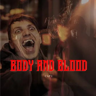 Body and Blood by MURDER Q