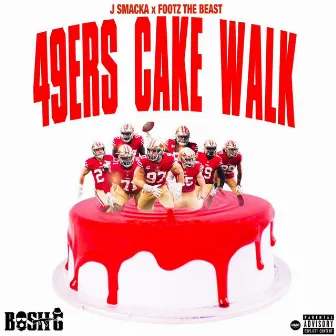 49ers Cake Walk by J-Smacka