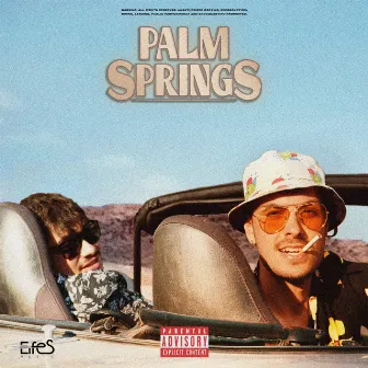 Palm Springs by Kid Felipe