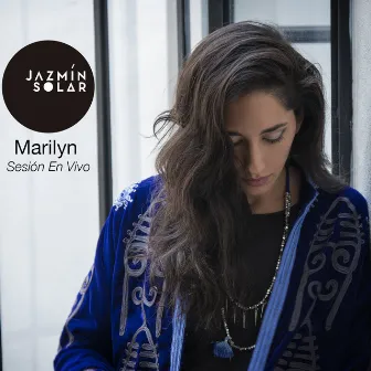 Marilyn Sesión en Vivo by Jazmín Solar