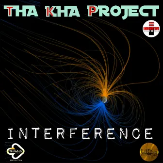 Interference by Tha Kha Project