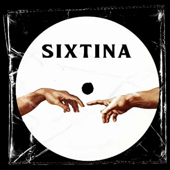 Sixtina by FDN MAFIA