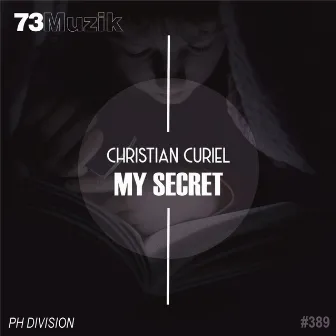 My Secret by CHRISTIAN CURIEL