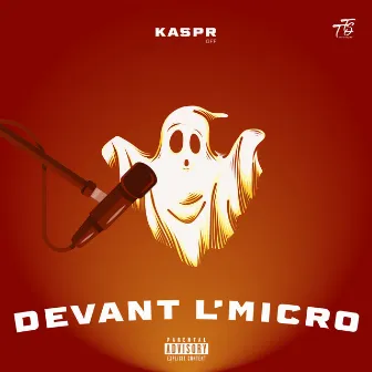 Devant l'micro by Kaspr off