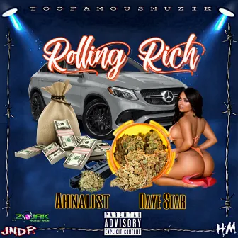 Rolling Rich by Ahnalist