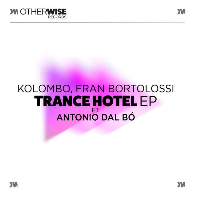 Trance Hotel - Edit