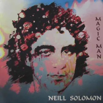 Magic Man by Neill Solomon