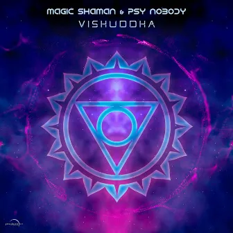 Vishuddha by Magic Shaman