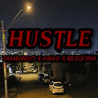 Hustle by Mezquino