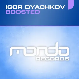 Boosted by Igor Dyachkov