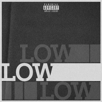 Low by lWally