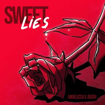 SWEET LIES by L808S