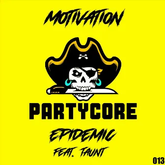 Motivation by Epidemic