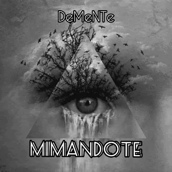 Mimandote by DeMeNTe