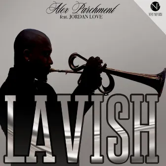 Lavish by Alex Parchment