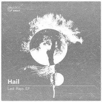 Last Rays by Hail