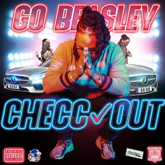 Checc Out by GO Beasley