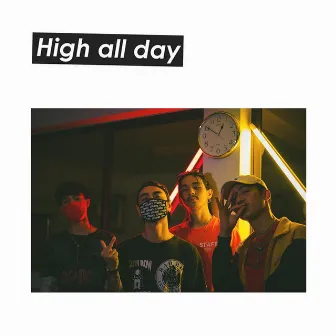 High All Day by Nickname